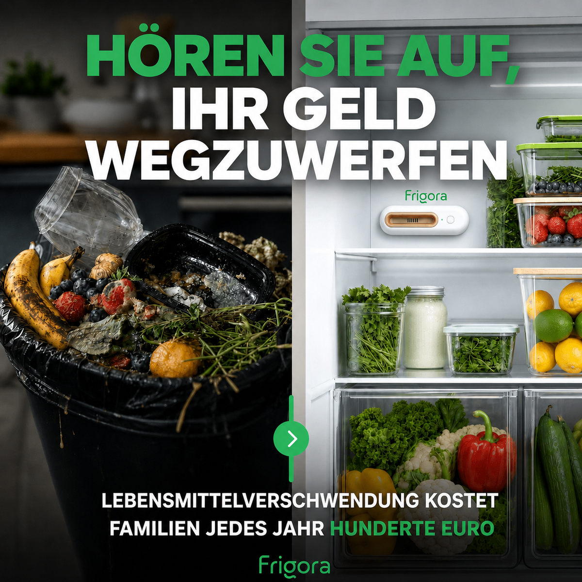 Frigora™ – So bleiben Lebensmittel 4x länger frisch